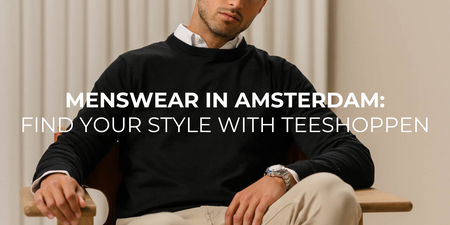 Menswear in Amsterdam